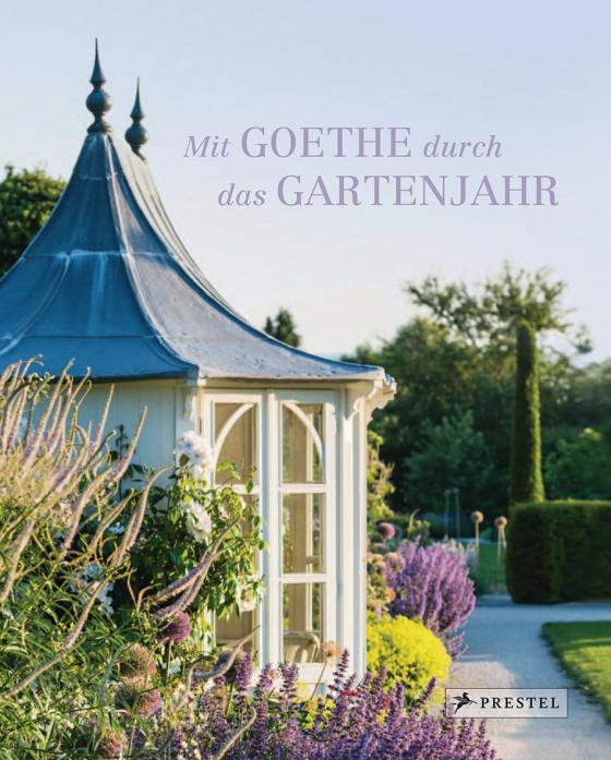 Cover-Bild Mit Goethe durch das Gartenjahr