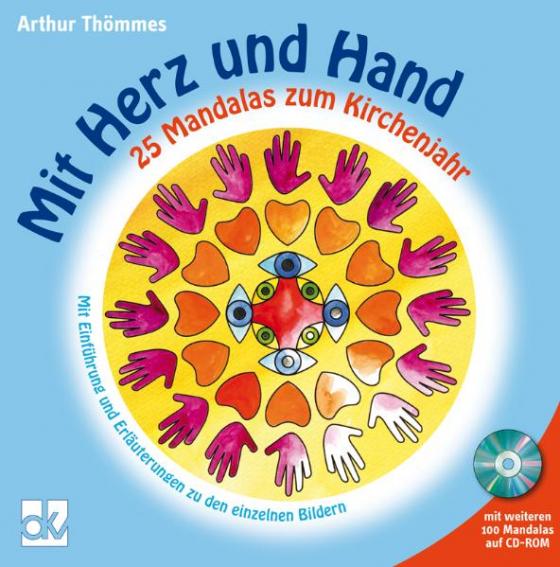 Cover-Bild Mit Herz und Hand - 25 Mandalas zum Kirchenjahr