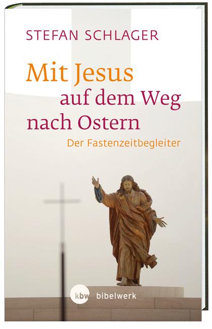 Cover-Bild Mit Jesus auf dem Weg nach Ostern