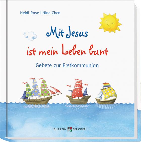 Cover-Bild Mit Jesus ist mein Leben bunt