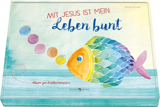 Cover-Bild Mit Jesus ist mein Leben bunt