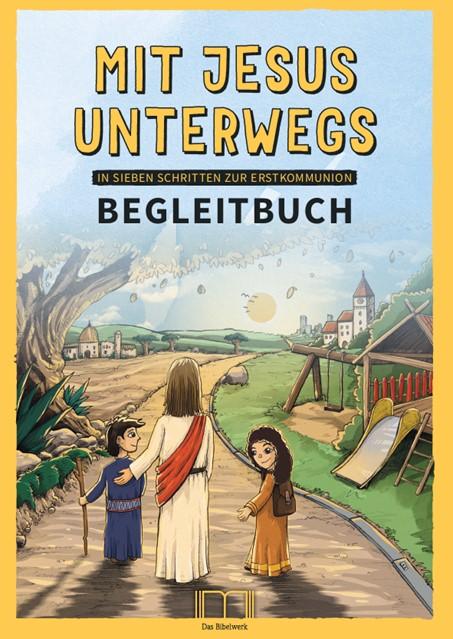 Cover-Bild Mit Jesus unterwegs BEGLEITBUCH