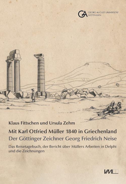 Cover-Bild Mit Karl Otfried Müller 1840 in Griechenland: