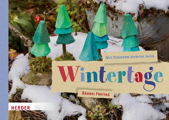 Cover-Bild Mit Kindern durchs Jahr: Wintertage