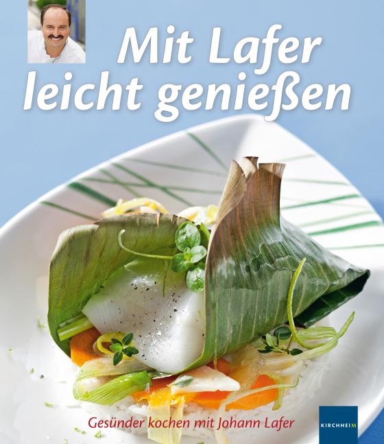 Cover-Bild Mit Lafer leicht genießen