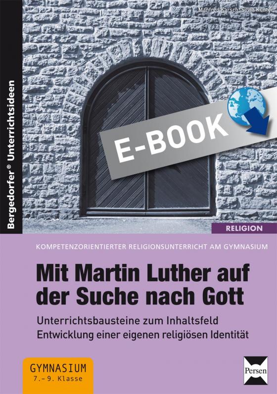 Cover-Bild Mit Martin Luther auf der Suche nach Gott
