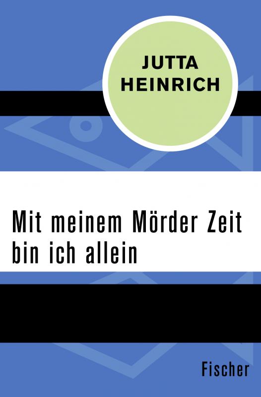 Cover-Bild Mit meinem Mörder Zeit bin ich allein