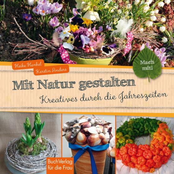 Cover-Bild Mit Natur gestalten