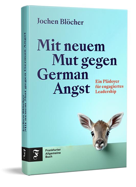 Cover-Bild Mit neuem Mut gegen German Angst