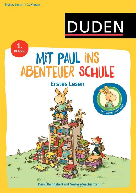 Cover-Bild Mit Paul ins Abenteuer Schule - Erstes Lesen - 1. Klasse