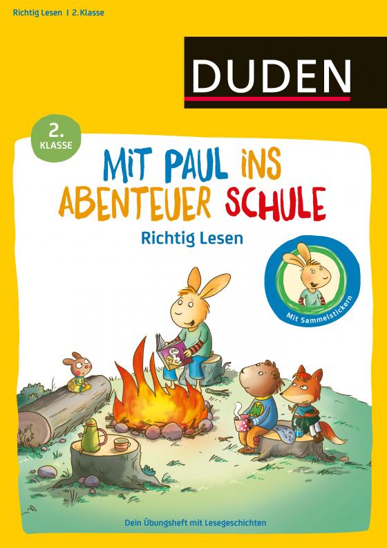 Cover-Bild Mit Paul ins Abenteuer Schule - Lustiges Lesetraining - 2. Klasse: Dein Übungsheft mit Lesegeschichten