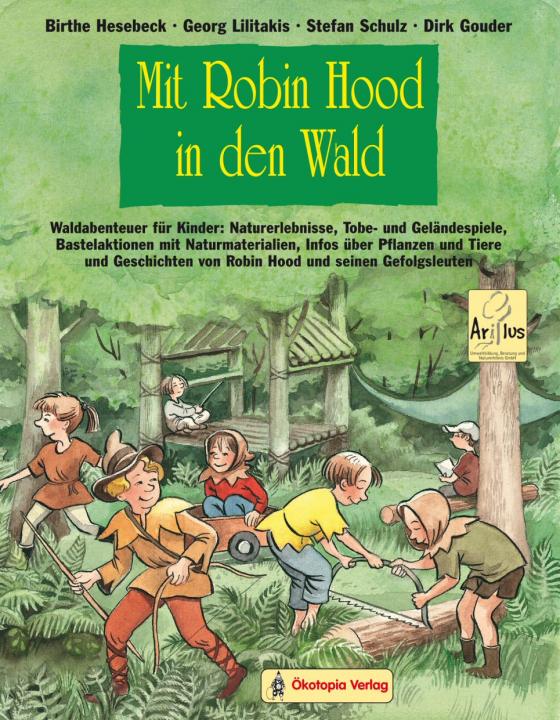 Cover-Bild Mit Robin Hood in den Wald