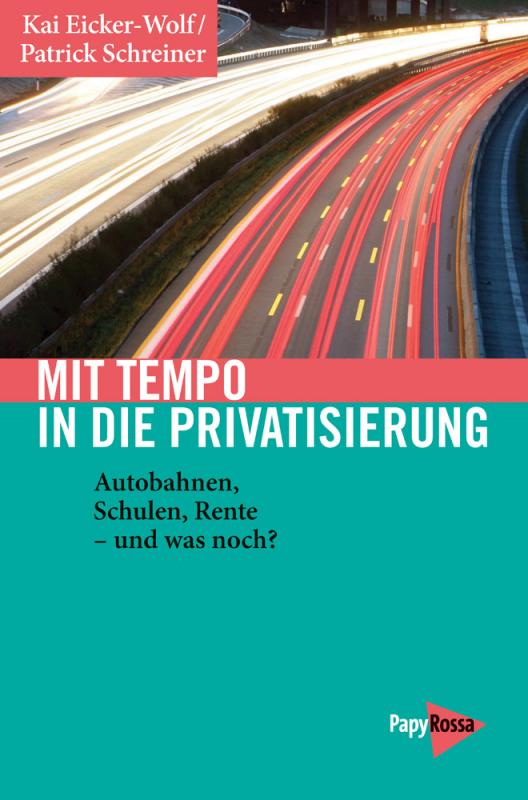 Cover-Bild Mit Tempo in die Privatisierung