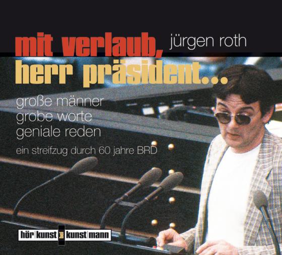 Cover-Bild Mit Verlaub, Herr Präsident... CD