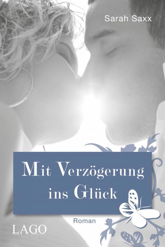 Cover-Bild Mit Verzögerung ins Glück