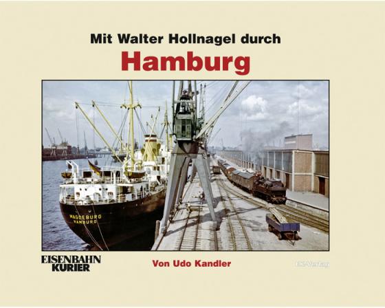 Cover-Bild Mit Walter Hollnagel durch Hamburg