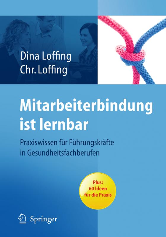 Cover-Bild Mitarbeiterbindung ist lernbar