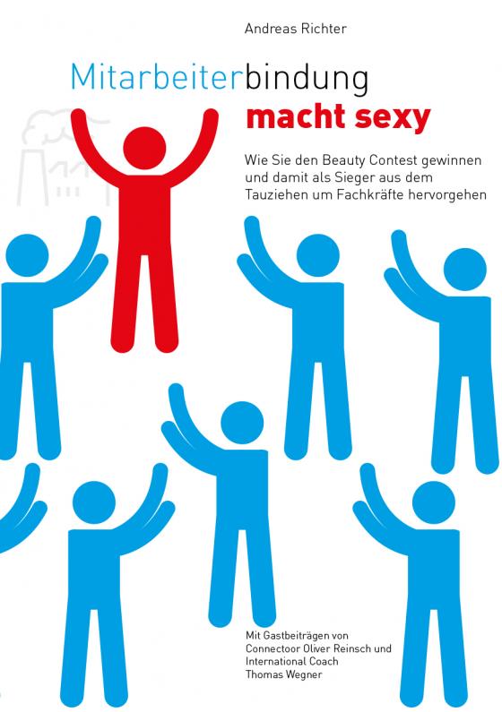 Cover-Bild Mitarbeiterbindung macht sexy