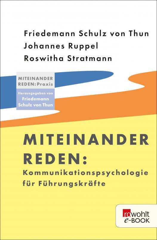 Cover-Bild Miteinander reden: Kommunikationspsychologie für Führungskräfte