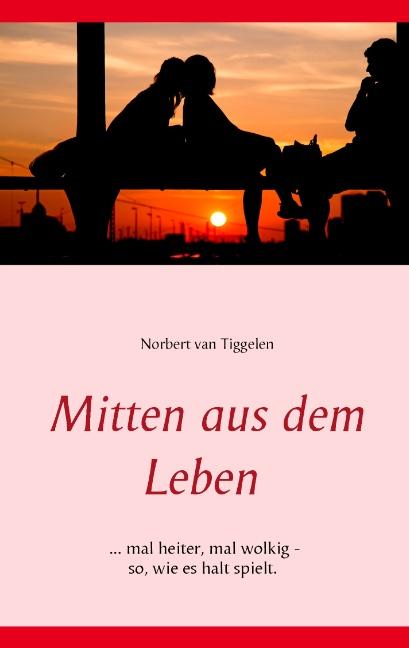 Cover-Bild Mitten aus dem Leben