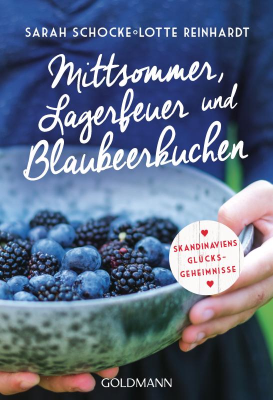 Cover-Bild Mittsommer, Lagerfeuer und Blaubeerkuchen