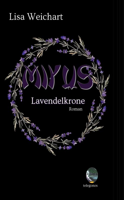 Cover-Bild Miyus Lavendelkrone