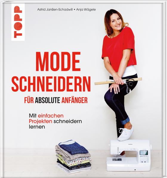 Cover-Bild Mode schneidern für absolute Anfänger