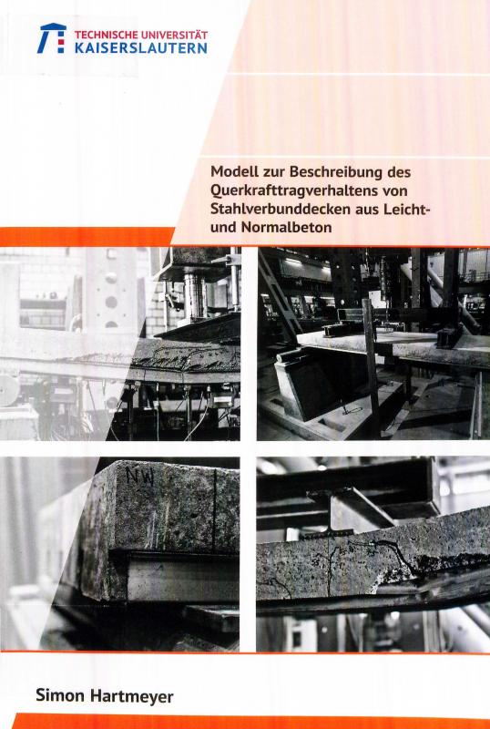 Cover-Bild Modell zur Beschreibung des Querkrafttragverhaltens von Stahlverbunddecken aus Leicht- und Normalbeton