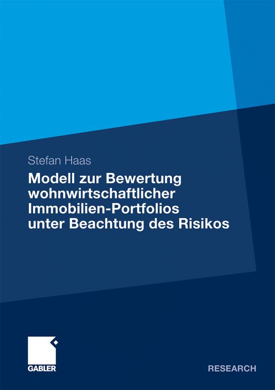 Cover-Bild Modell zur Bewertung wohnwirtschaftlicher Immobilien-Portfolios unter Beachtung des Risikos