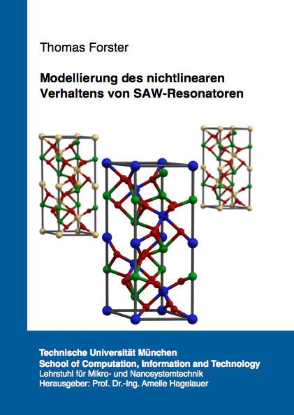 Cover-Bild Modellierung des nichtlinearen Verhaltens von SAW-Resonatoren