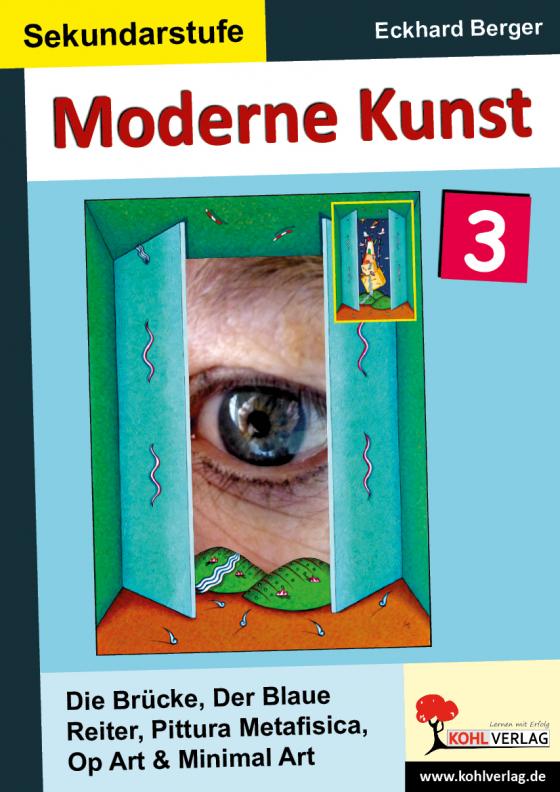 Cover-Bild Moderne Kunst in der Sekundarstufe / Band 3