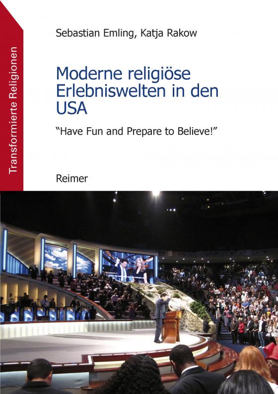 Cover-Bild Moderne religiöse Erlebniswelten in den USA