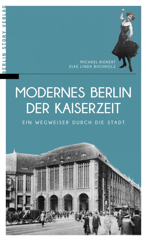 Cover-Bild Modernes Berlin der Kaiserzeit