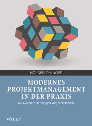 Cover-Bild Modernes Projektmanagement in der Praxis