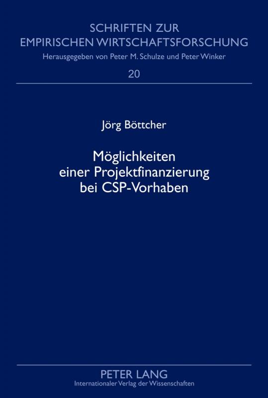 Cover-Bild Möglichkeiten einer Projektfinanzierung bei CSP-Vorhaben