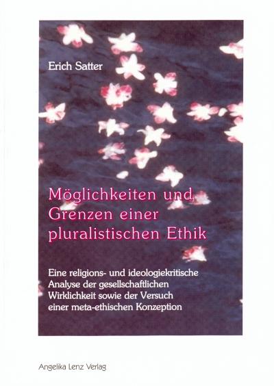 Cover-Bild Möglichkeiten und Grenzen einer pluralistischen Ethik