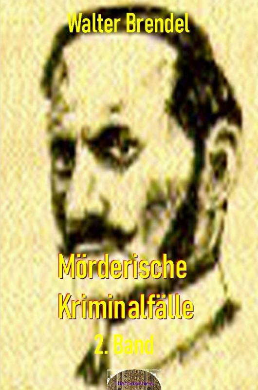 Cover-Bild Mörderische Kriminalfälle, 2. Band