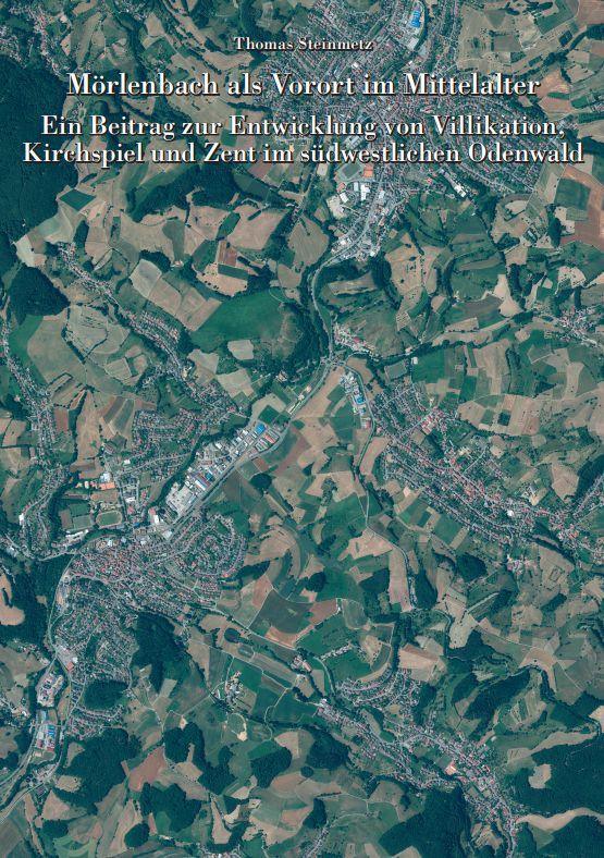 Cover-Bild Mörlenbach als Vorort im Mittelalter