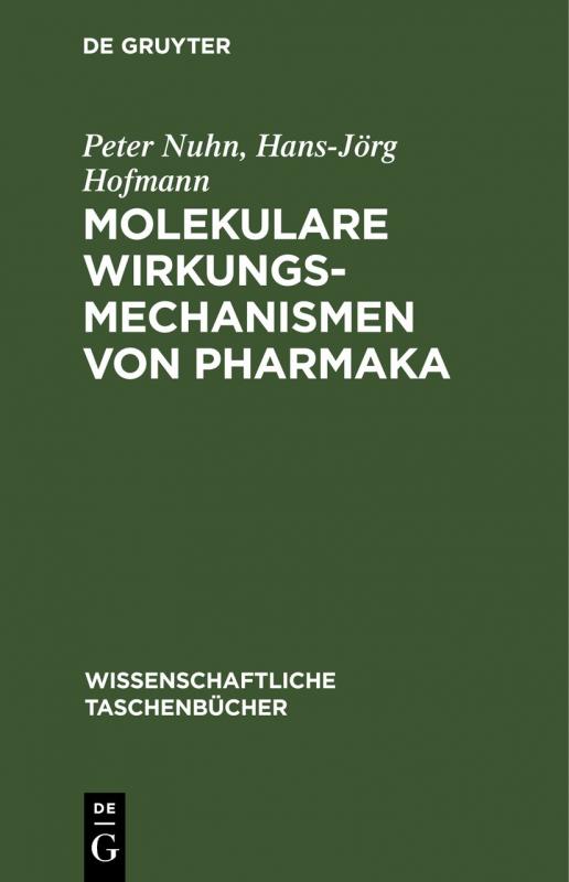 Cover-Bild Molekulare Wirkungsmechanismen von Pharmaka