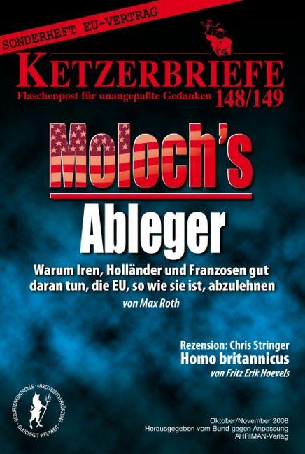 Cover-Bild Moloch's Ableger. Warum Iren, Holländer und Franzosen gut daran tun, die EU, so wie sie ist, abzulehnen