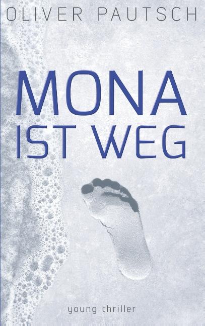 Cover-Bild Mona ist weg