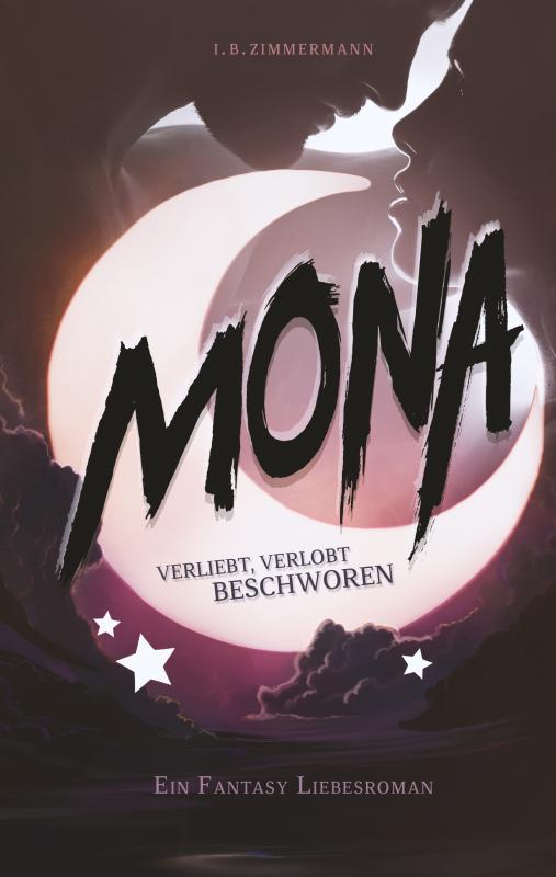 Cover-Bild Mona - Verliebt, verlobt, beschworen