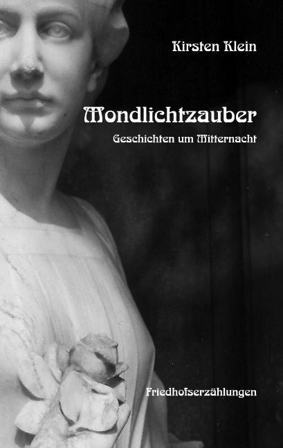 Cover-Bild Mondlichtzauber. Geschichten um Mitternacht