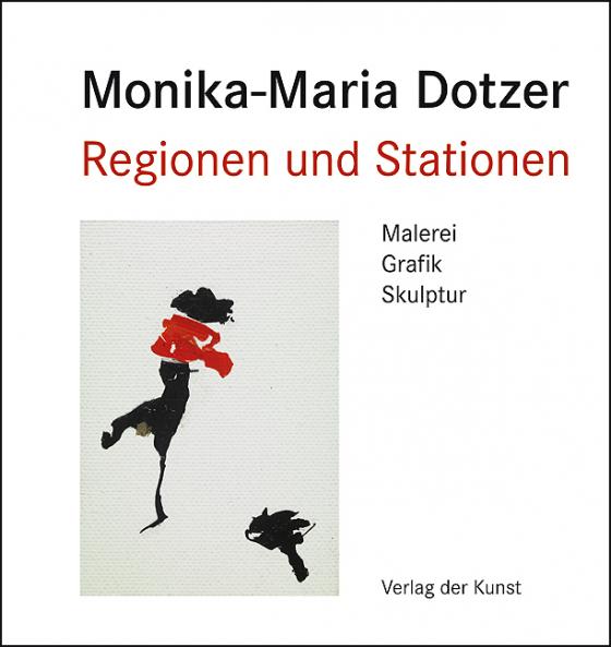 Cover-Bild Monika-Maria Dotzer. Regionen und Stationen