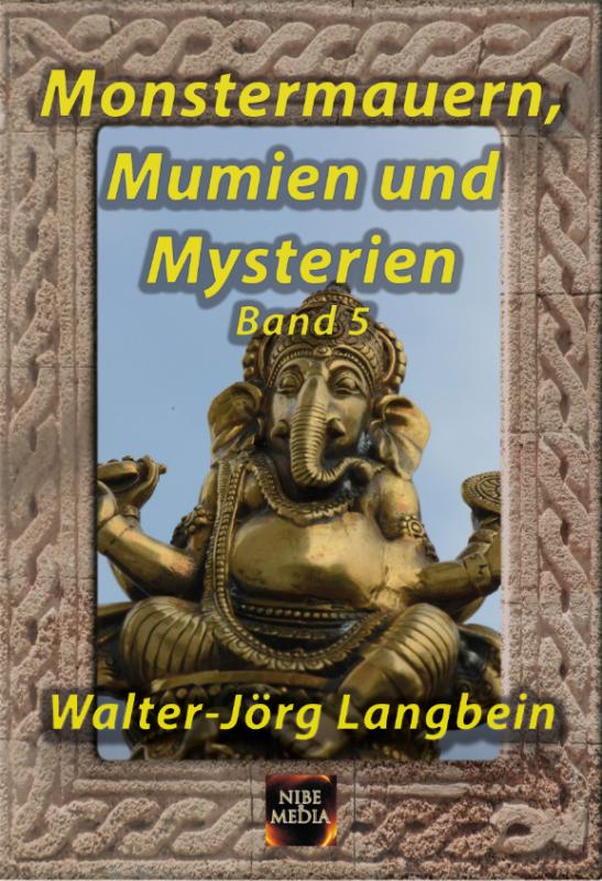 Cover-Bild Monstermauern, Mumien und Mysterien Band 5