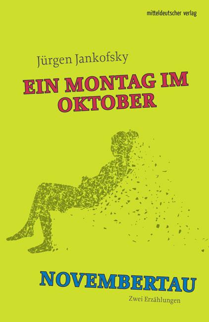 Cover-Bild Montag im Oktober | Novembertau