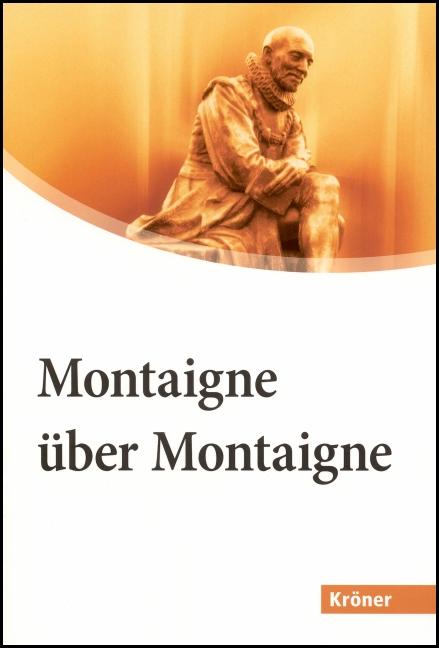 Cover-Bild Montaigne über Montaigne