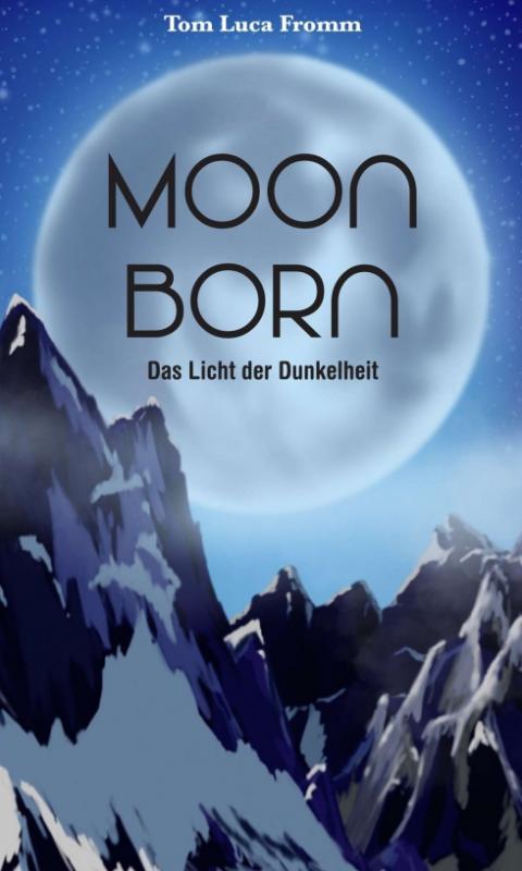 Cover-Bild Moonborn - Das Licht der Dunkelheit
