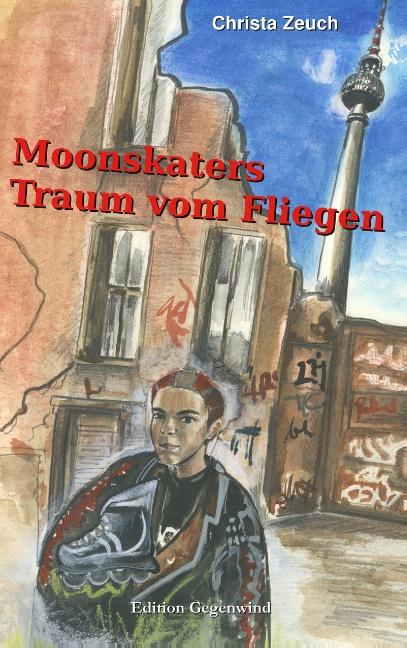 Cover-Bild Moonskaters Traum vom Fliegen