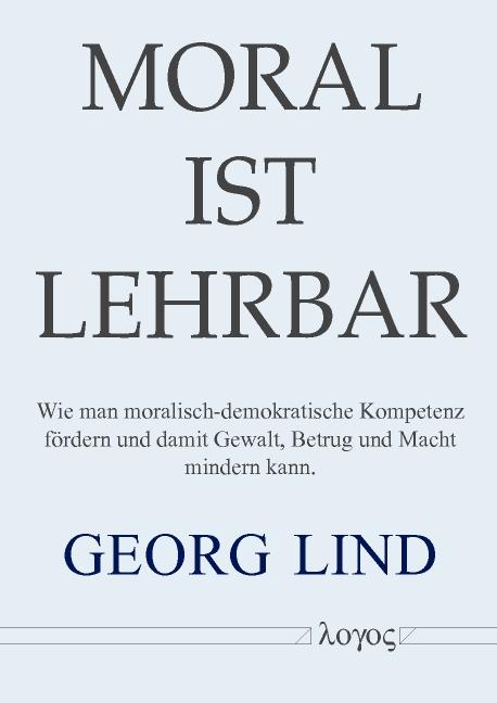 Cover-Bild Moral ist lehrbar!